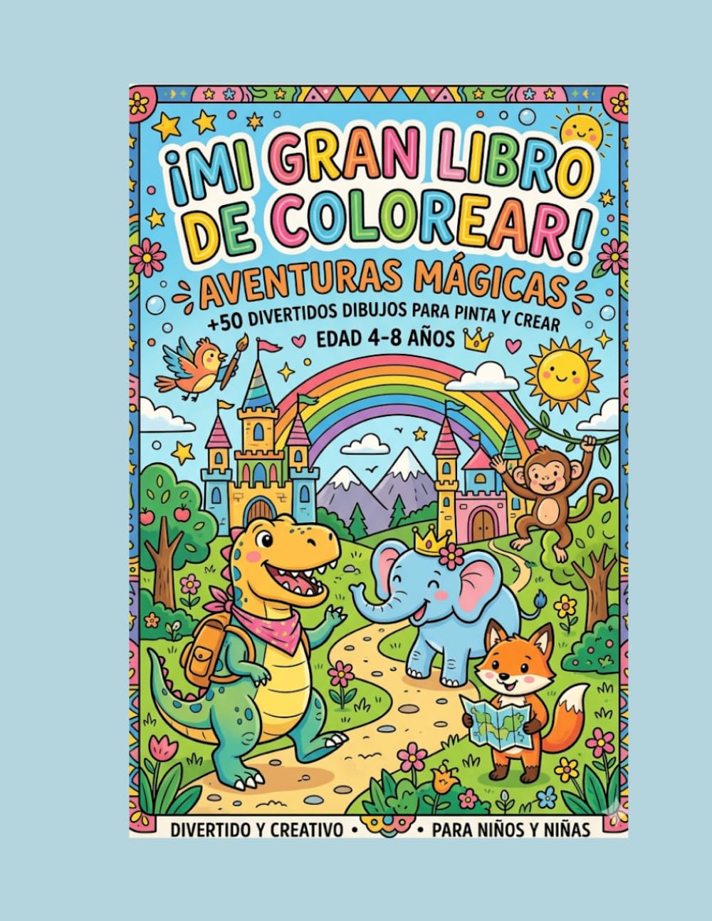 MI GRAN LIBRO DE COLOREAR: AVENTURAS MAGICAS