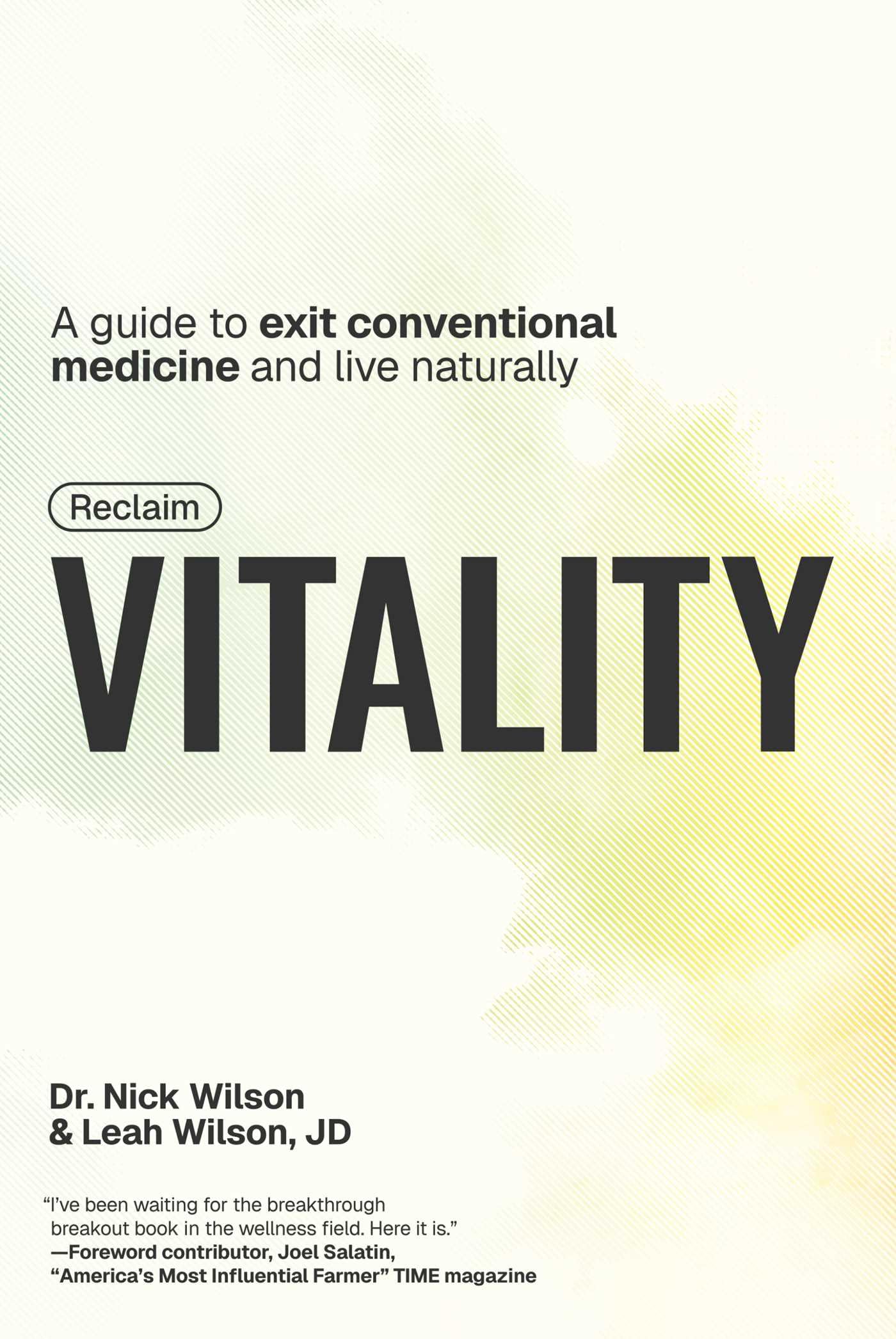 Reclaim Vitality by Leah, JD Wilson (Hardback Book)