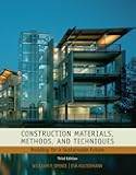 Construction Materials, Methods and Techniques: Building for a Sustainable Future (Go Green with Renewable Energy Resources)