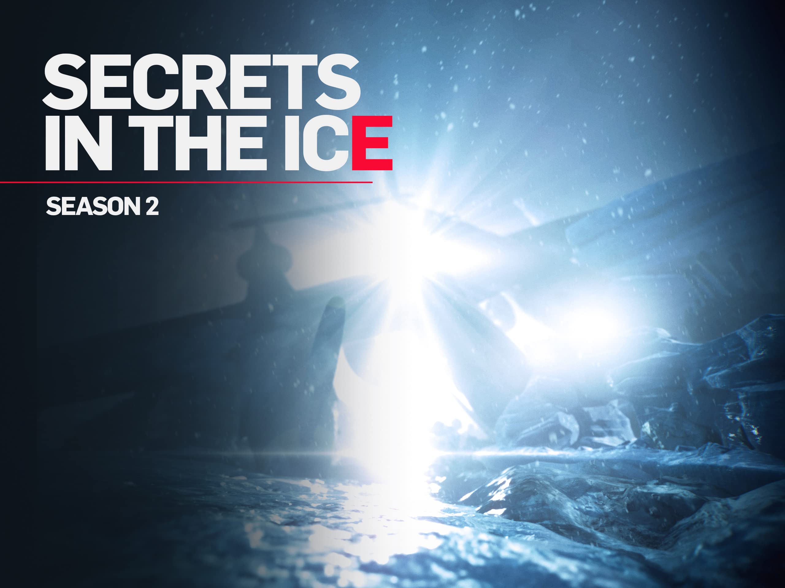 Secrets In The Ice S2