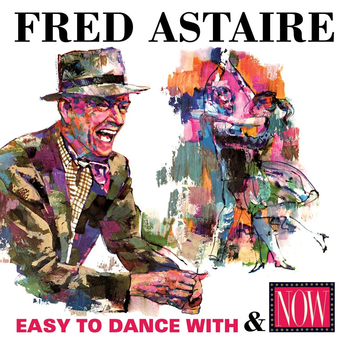 Fred Astaire Easy To Dance With / Now: Fred Astaire CD NEW