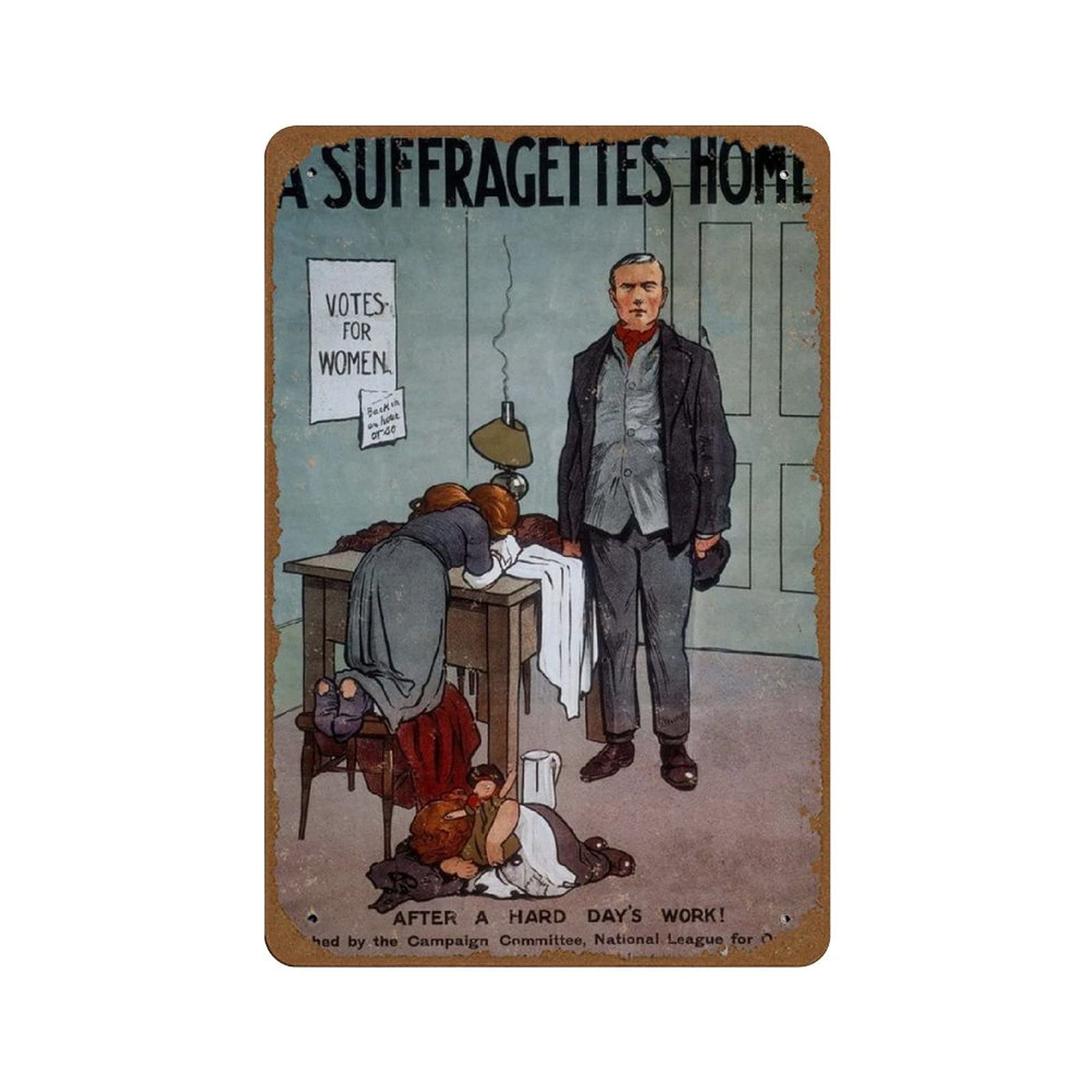 peiyeety A Suffragette's Home Vintage Anti-Suffragette Poster Novelty 8x12 Tin Sign Metal Poster Wall Funny Man Cave Cool Wall Door Warning Sign Aluminum Metal Tin Metal Sign Vintage Style Wall Decor