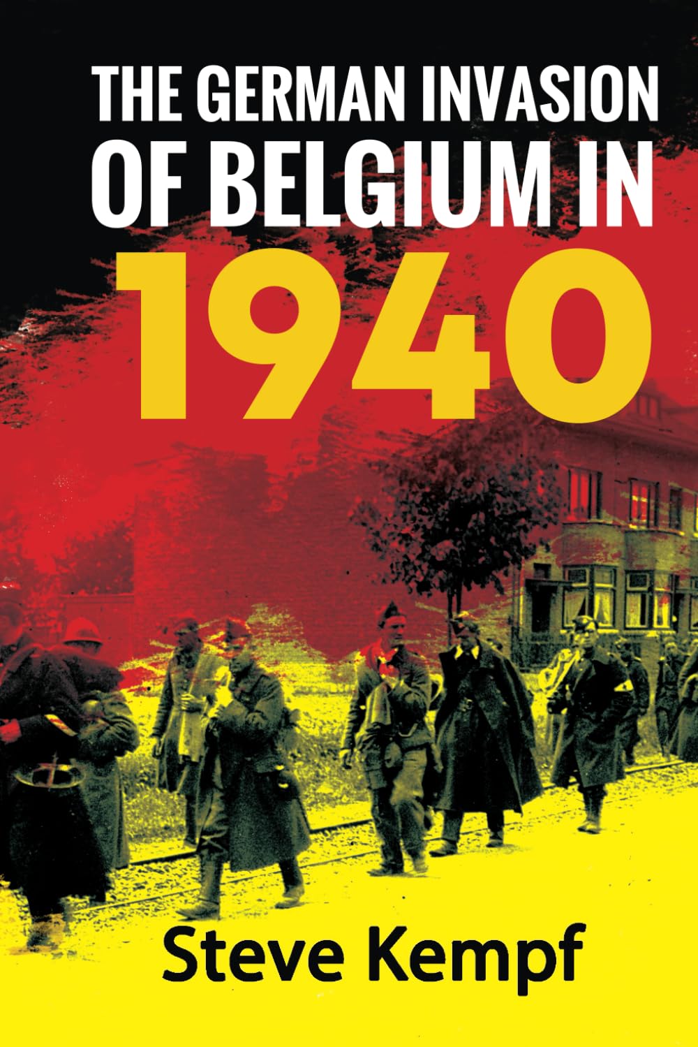 The German Invasion of Belgium in 1940