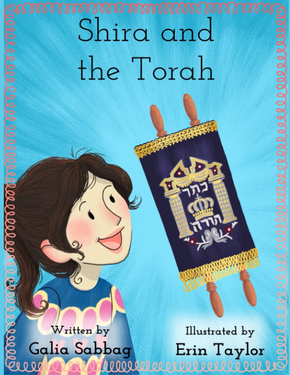 Shira and the Torah: A Simchat Torah story