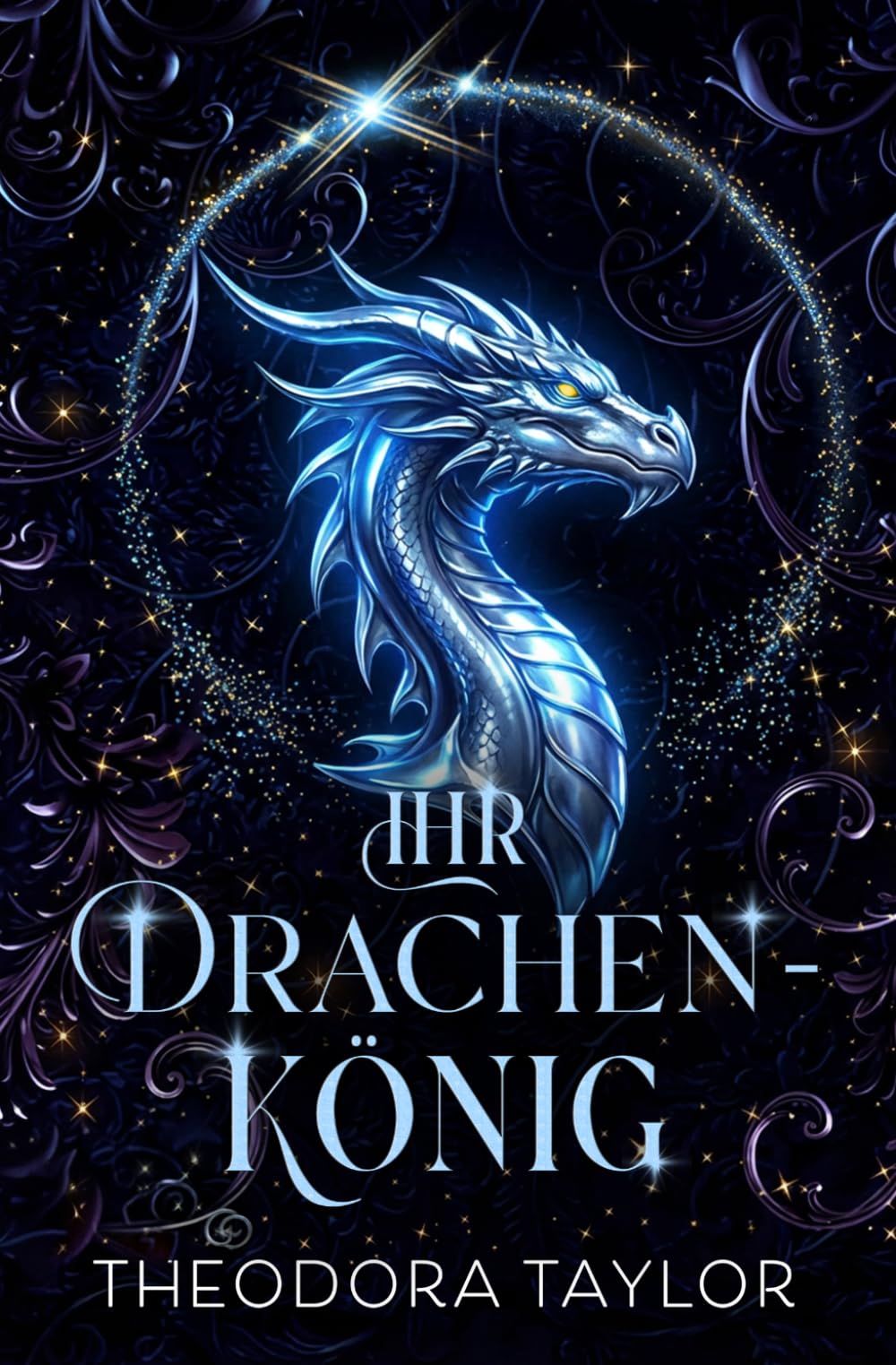 Ihr Drachenkönig: Duett »Ihr Drachenkönig«, Band 2 (Zukunft der Alphas)