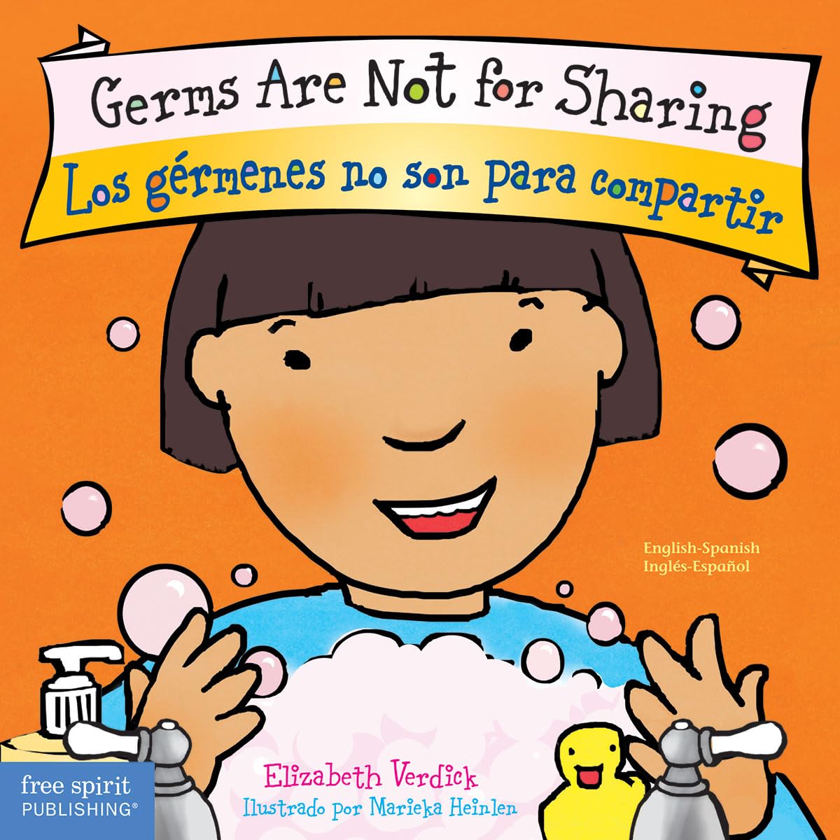Germs Are Not for Sharing / Los gérmenes no son para compartir Board Book (Best Behavior®) (Spanish and English Edition) Board book – April 1, 2011