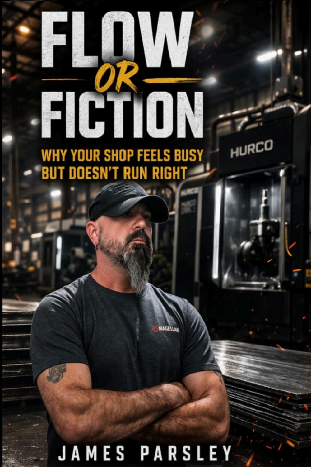 Flow or Fiction: Why Your Shop Feels Busy But Doesn’t Run Right
