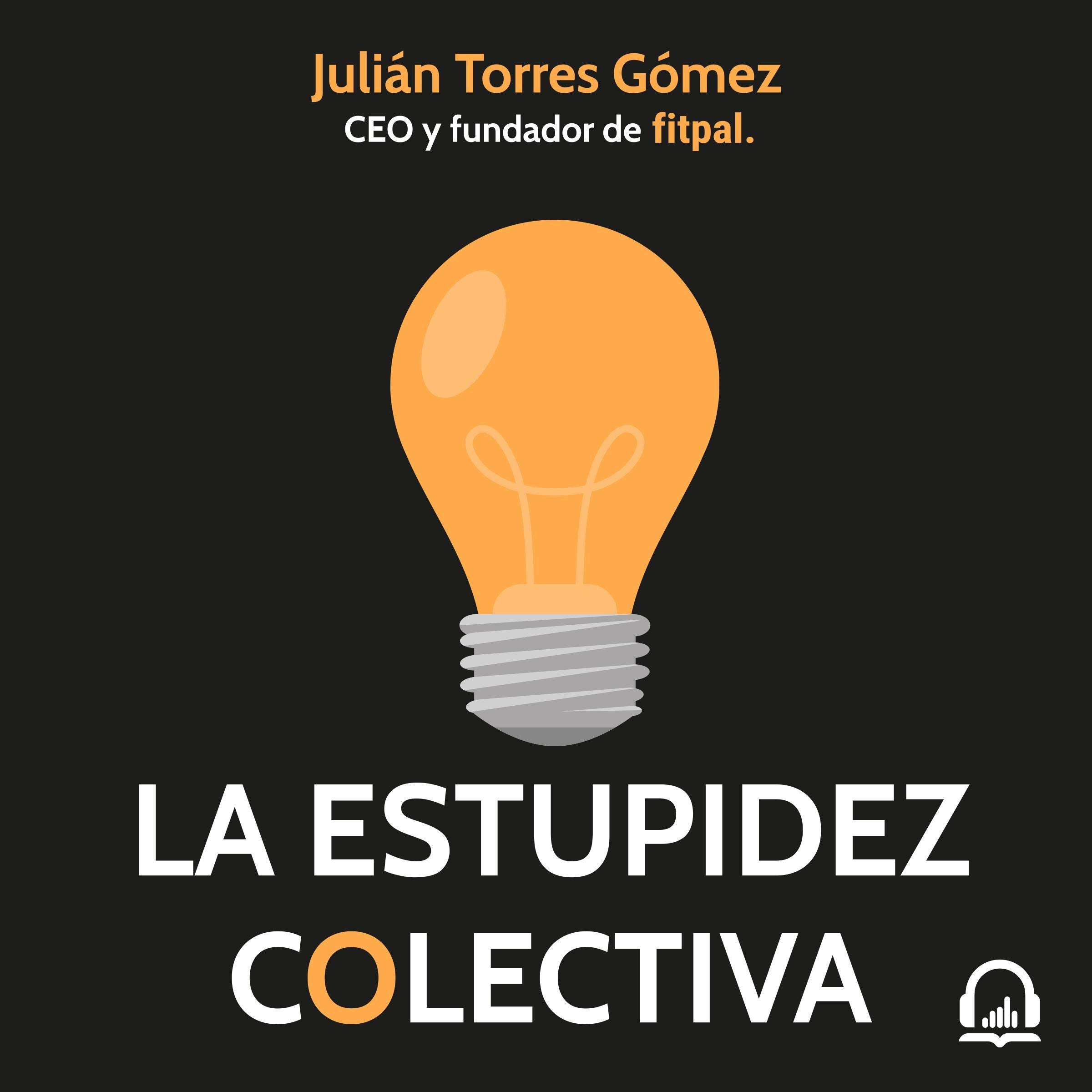Cover art for La estupidez colectiva [Collective Stupidity]