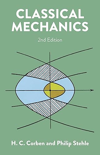Classical Mechanics: 2nd Edition (Dover Books on Physics)
