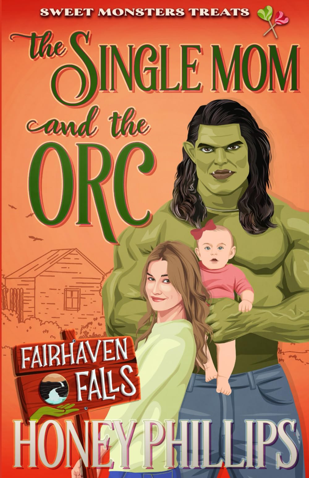 The Single Mom and the Orc: Sweet Monster Treats