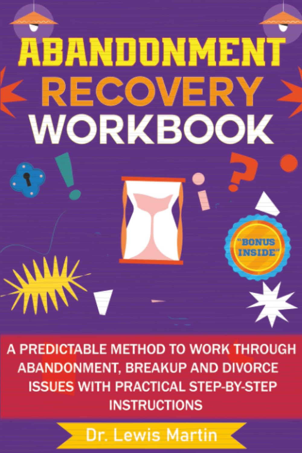 Abandonment Recovery Workbook