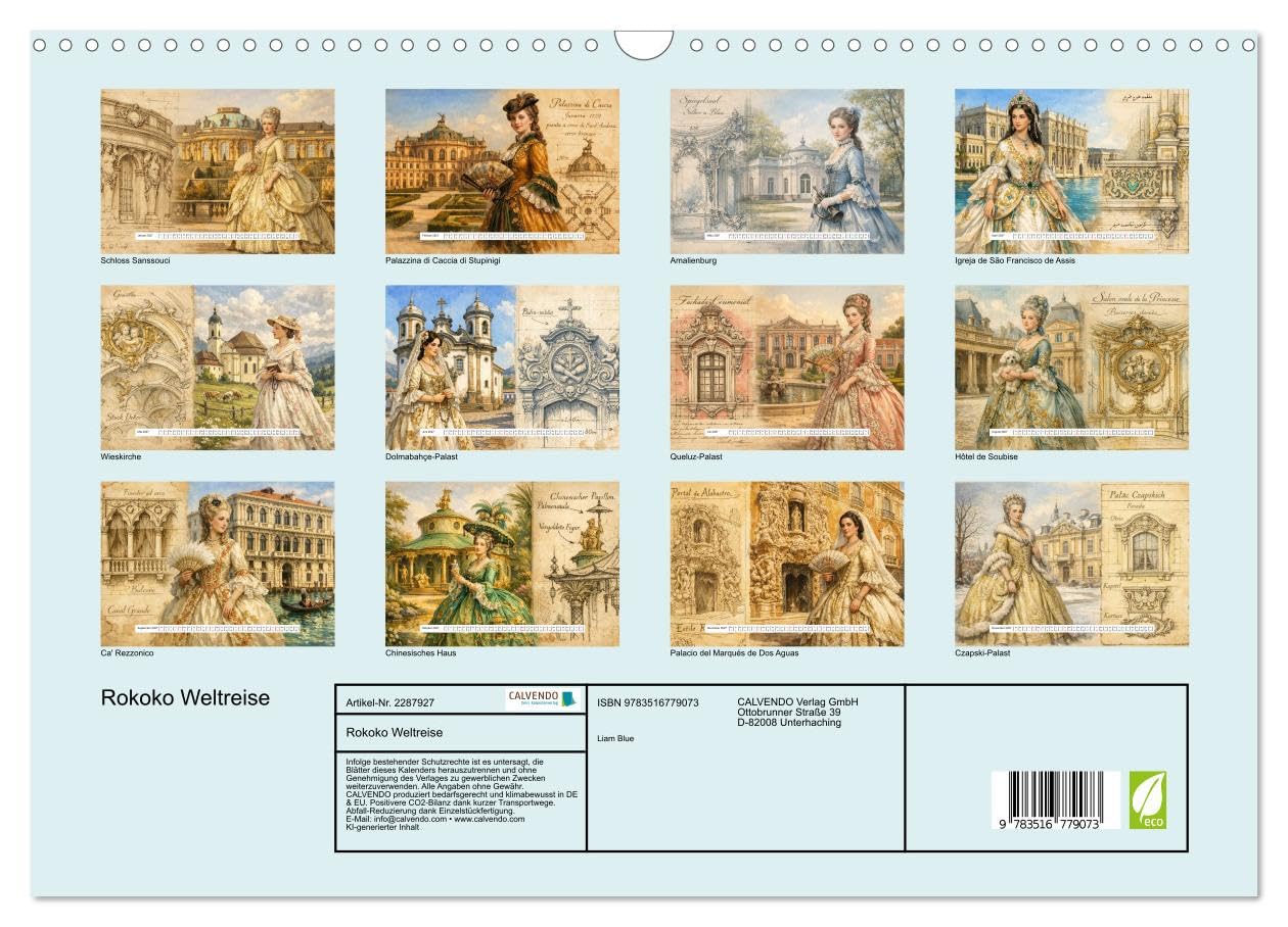 Rokoko Weltreise (Wandkalender 2027 DIN A3 quer), CALVENDO Monatskalender: Prachtvolle Paläste und ihre eleganten Damen (CALVENDO Orte)