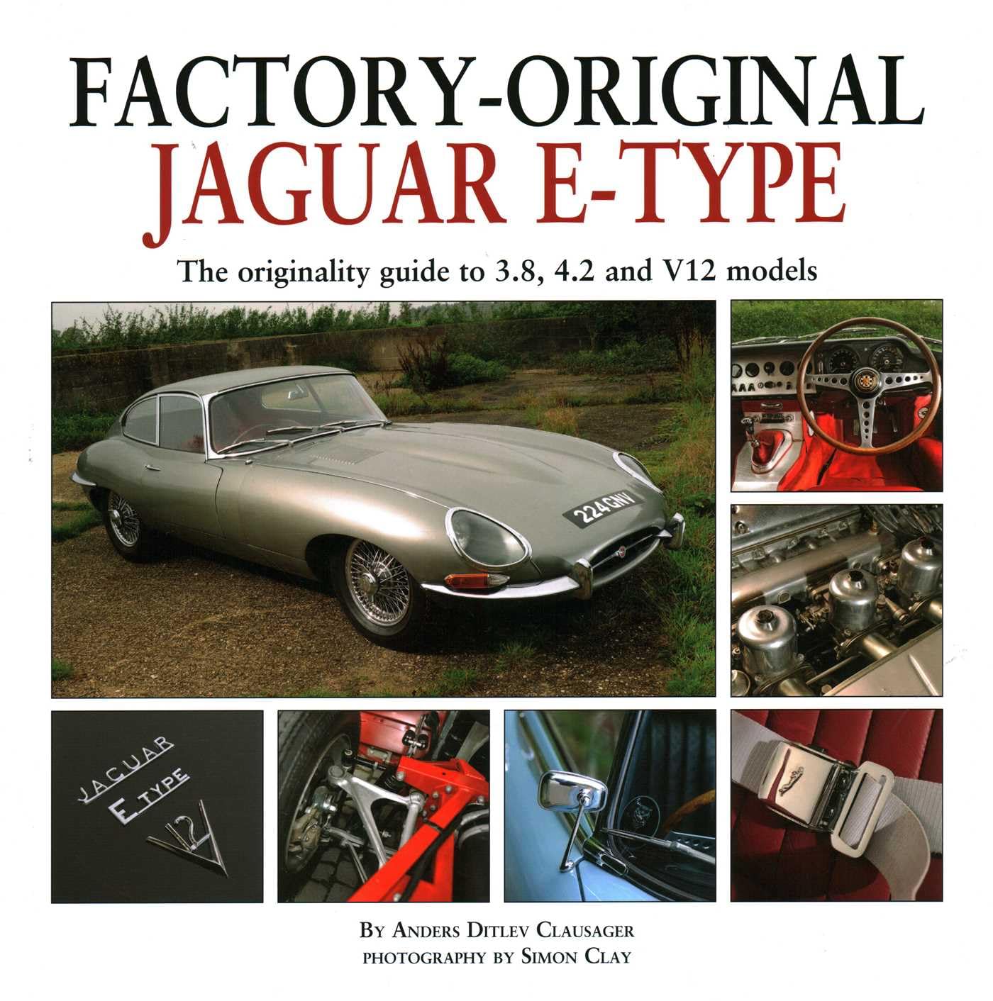 Jaguar E-Type: The Originality Guide to the Jaguar E-Type Mk2