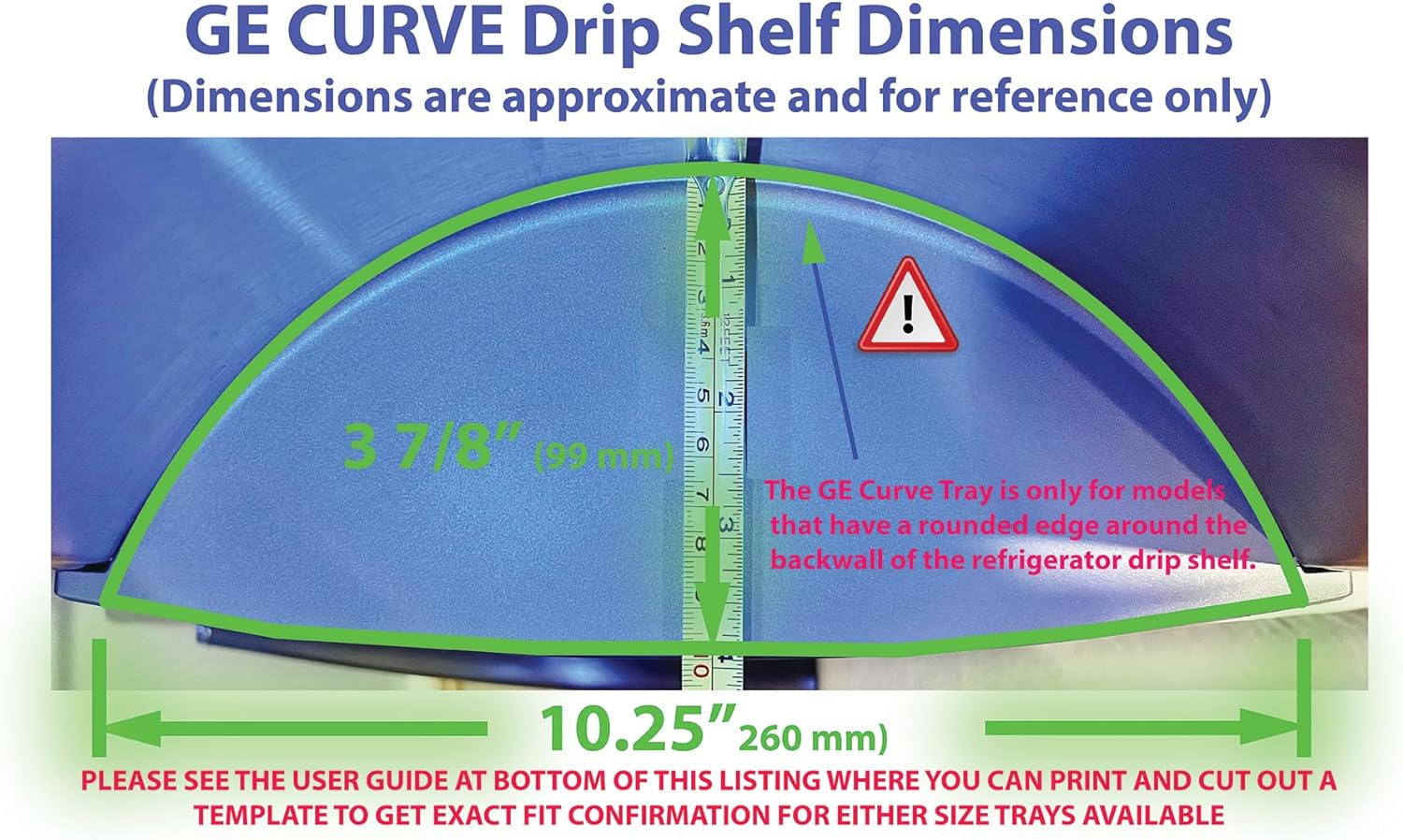 Refrigerator Drip Catcher Trays for GE Refrigerators, Exact Fit, select models (Silver, Curve)