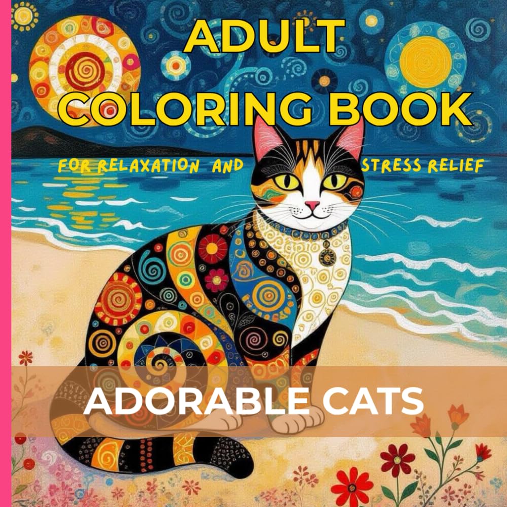 Adorable Cats Adult Coloring Book for Relaxation and Stress Relief