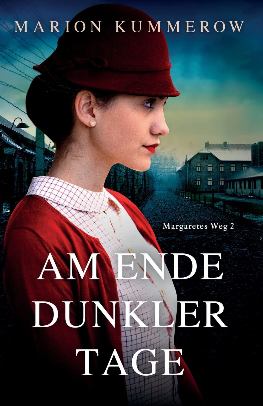 Am Ende dunkler Tage: 2 (Margaretes Weg)