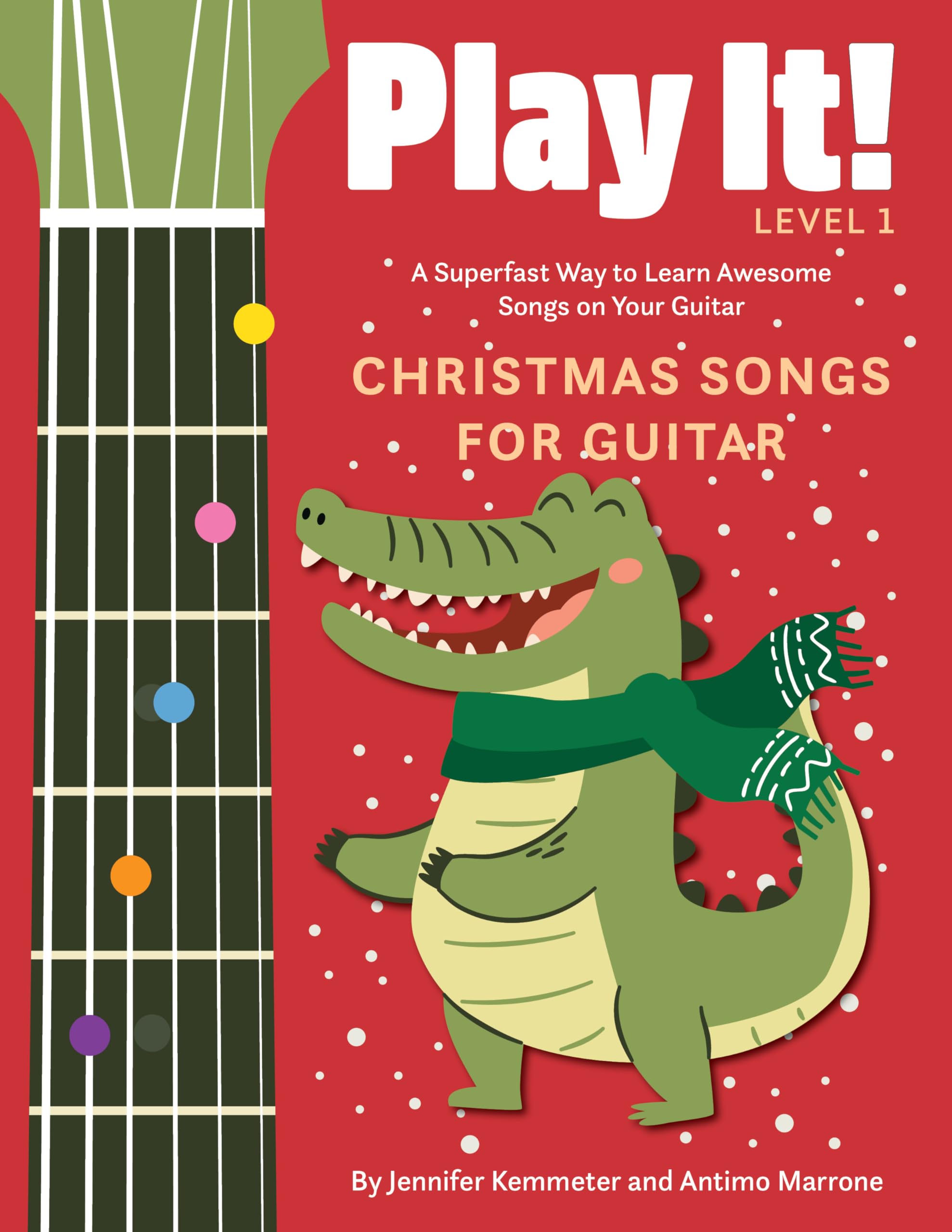 Play It Christmas Songs for Guitar by Antimo Marrone PAPERBACK 9781513141992