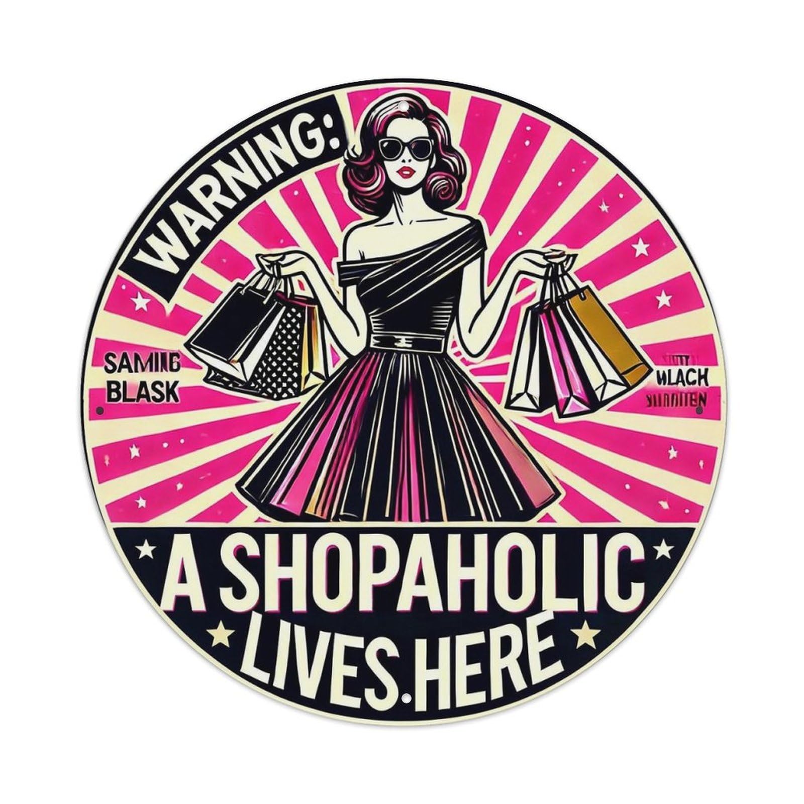 Warning Shopaholic Lives Here Round Tin Sign Vintage Metal Sign Home Bar Garden Indoor & Outdoor Wall Decor Retro Metal Poster 8x8 Inch