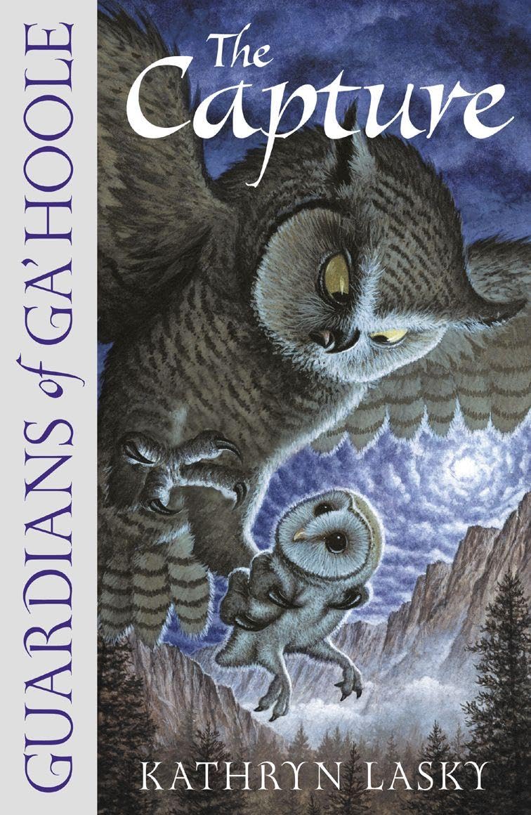 The Capture: An Epic Owl Adventure for Kids and Reluctant Readers Aged 8 to 12: Book 1 (Guardians of Ga’Hoole)