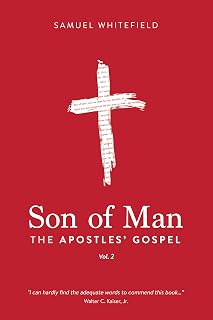 Son of Man: The Apostles' Gospel