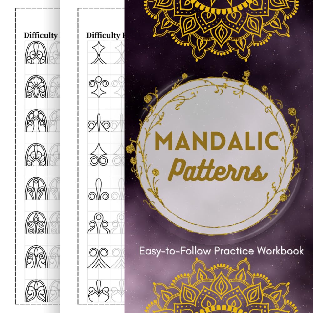 Mandalic Patterns — An Easy-to-Follow Practice Workbook: 160 Elements You Can Trace for Hours of Mandala Joy (Tracing the Mandala Artistry)