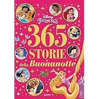 365 storie della buonanotte. Disney princess. Ediz. a colori