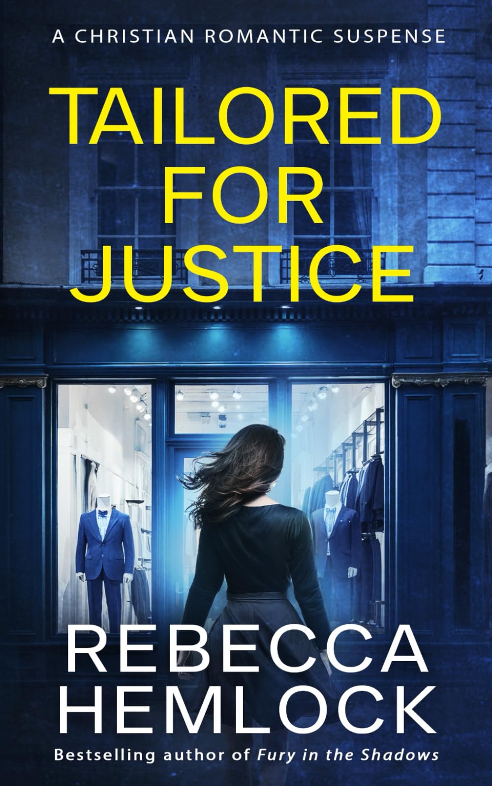 Tailored For Justice (A Christian Romantic Suspense)