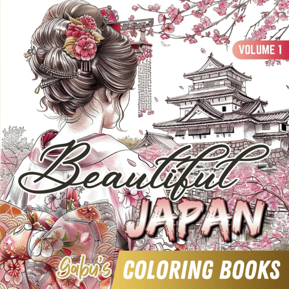 Coloring Book for Adults: Beautiful Japan Volume 1 | Gabu's Coloring Books