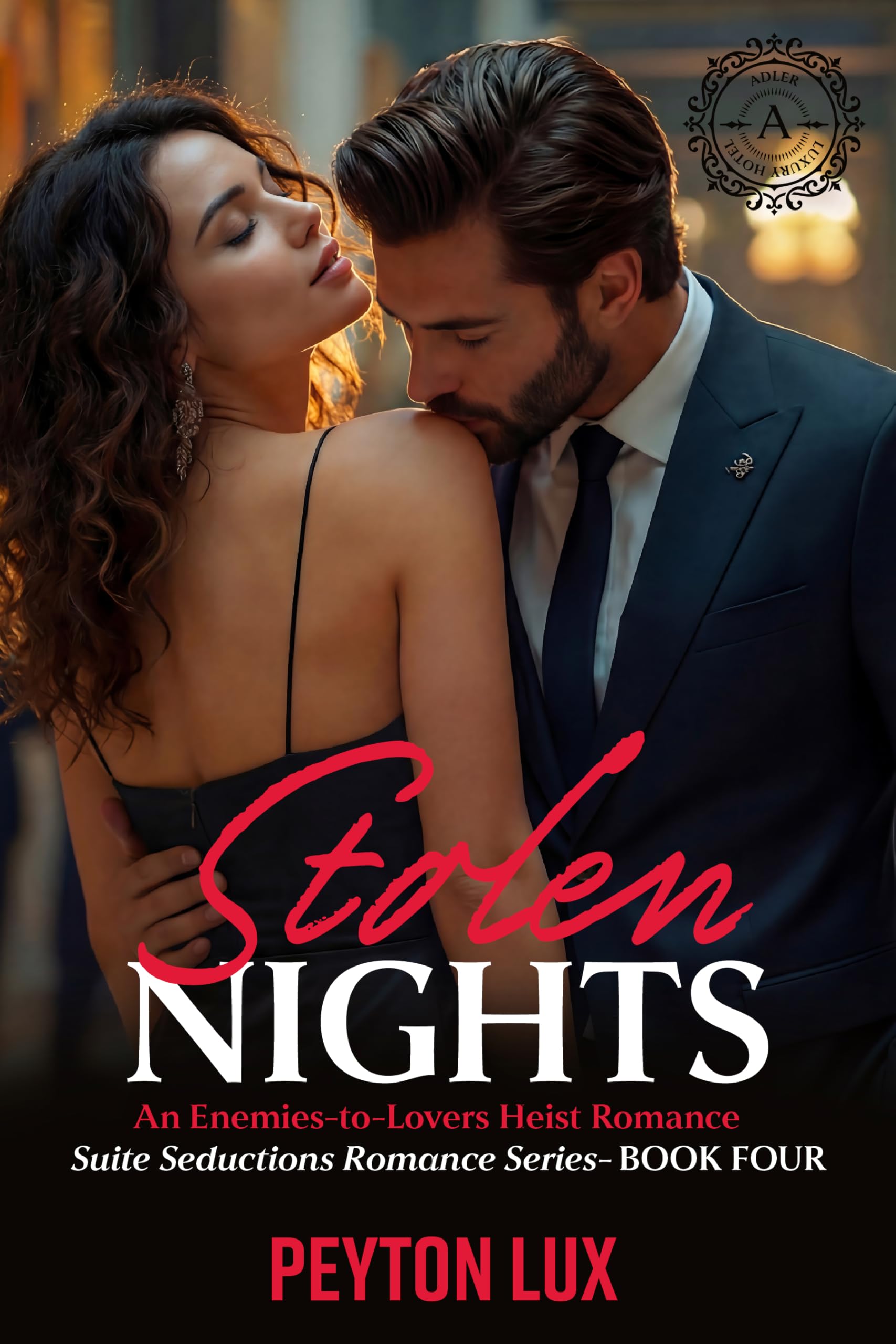 Stolen Nights: A Grumpy/Sunshine Art Heist Romance (Suite Seductions Book 4)