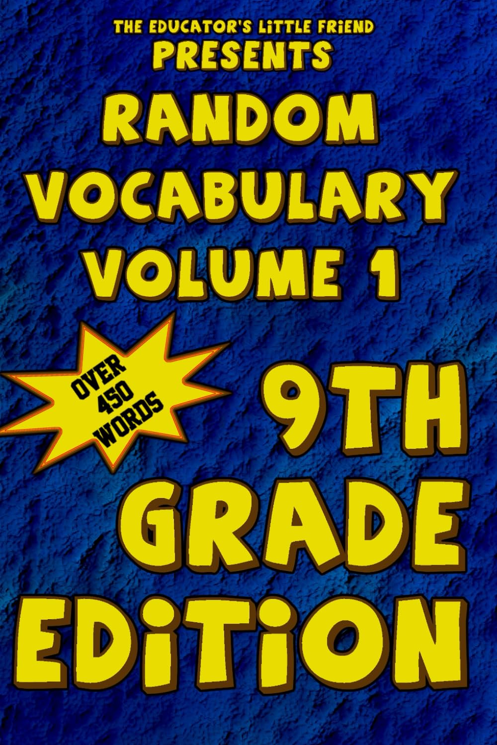 9th Grade Random Vocabulary: Volume 1
