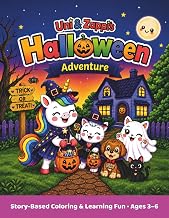 Uni & Zappi’s Halloween Adventure: A Story-Based Halloween Coloring & Activity Book for Kids Ages 3–6 (Uni & Zappi's Adventures)