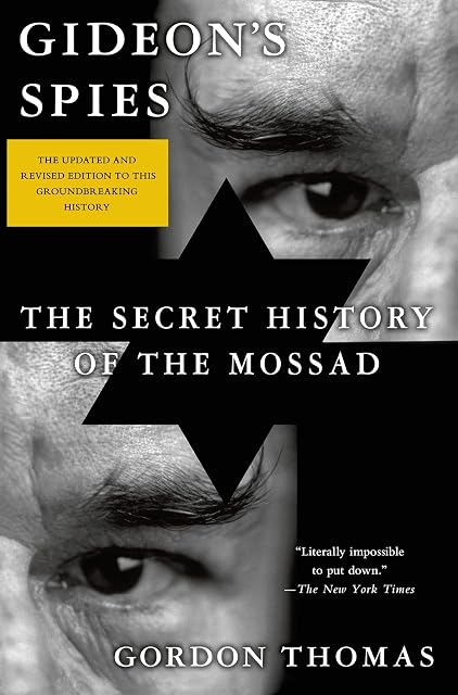 Portada de Gideon S Spies: The Secret History Of The Mossad