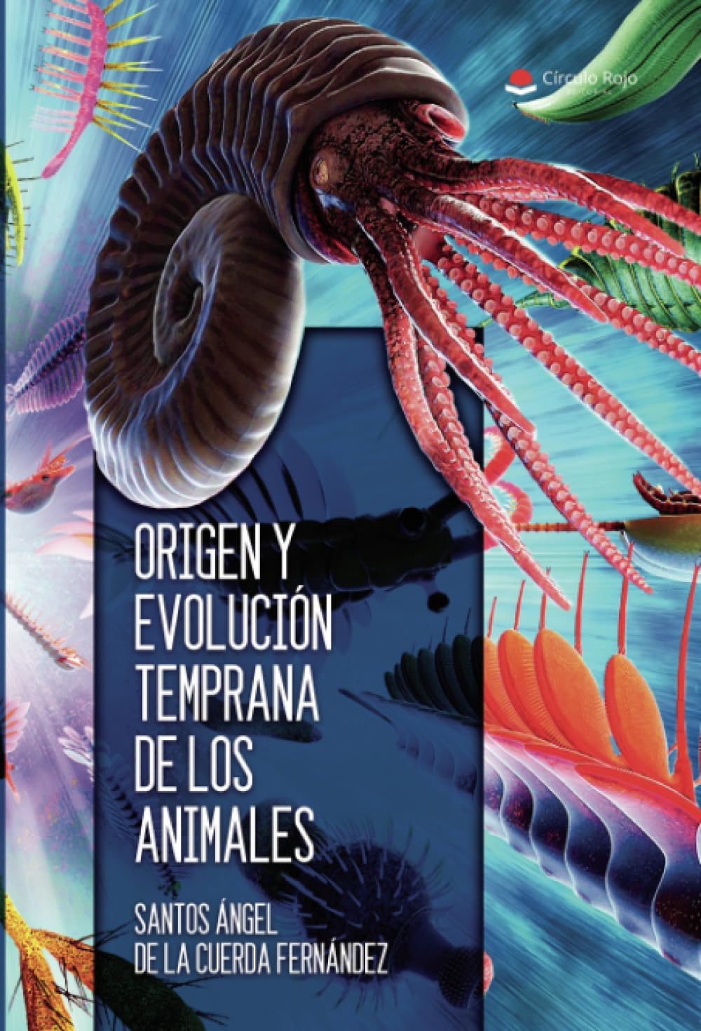 Origen y evolución temprana de los animales