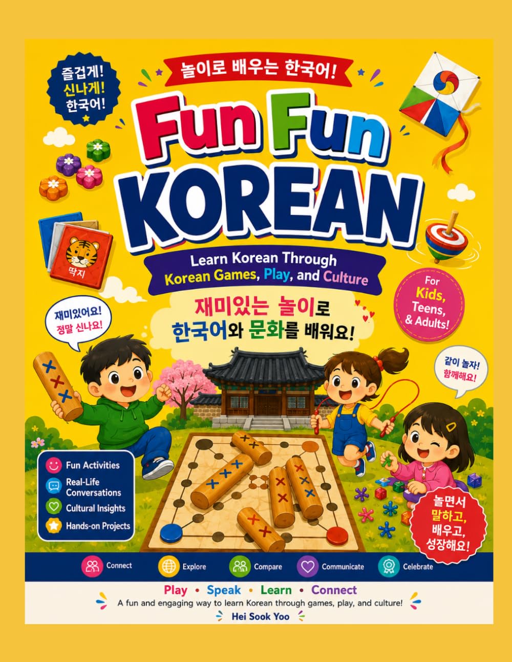 Fun Fun Korean: Learn Korean Through Games, Play, and Culture