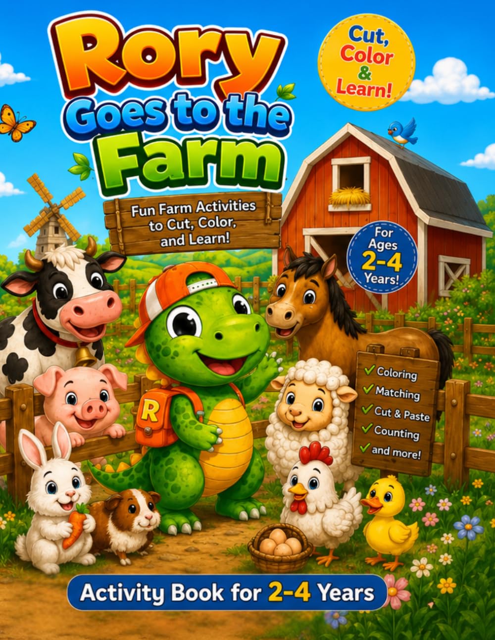 Rory Goes to the Farm: Fun Farm Activities to Cut, Color, and Learn for Kids Ages 2–4 (Rory Activity Books)
