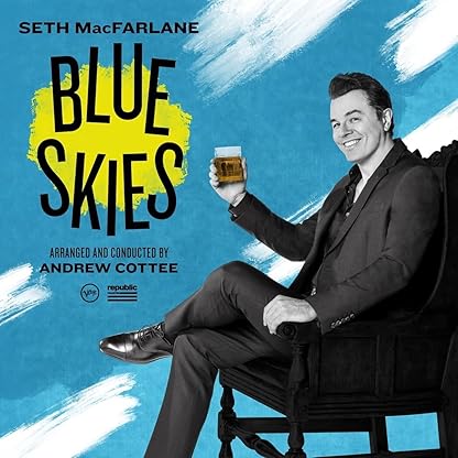 Blue Skies [LP] por Seth MacFarlane — capa do álbum