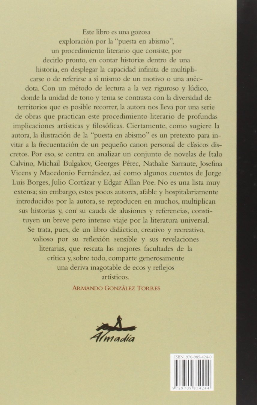 Ecos, reflejos y rompecabezas/ Echoes, Reflections and Puzzles: La Mise En Abyme En Literatura