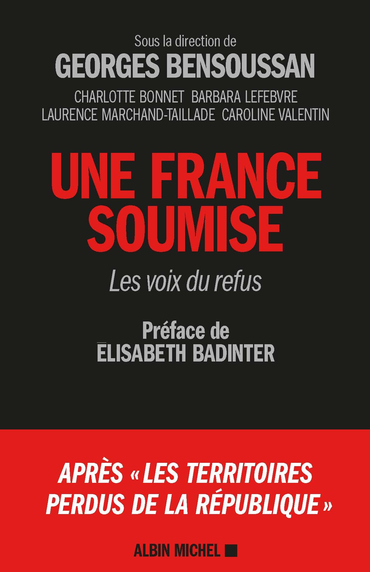 Une France soumise: Les voix du refus