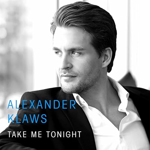 Take Me Tonight By Alexander Klaws On Amazon Music Amazon Com