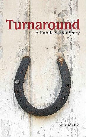 Turnaround A Public Sector Story