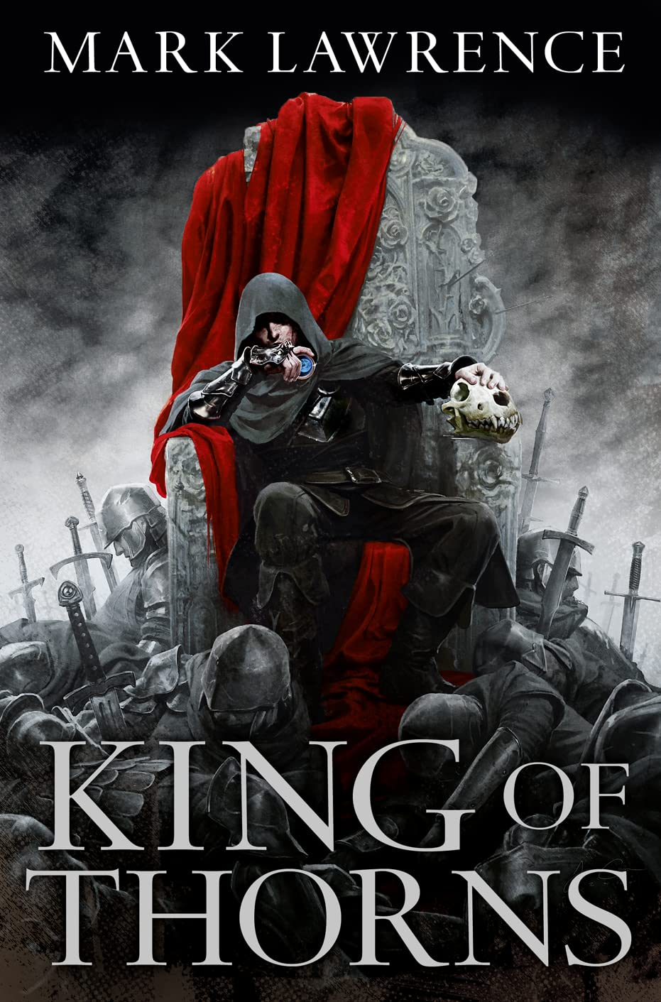 King of Thorns: Book 2 (The Broken Empire)
