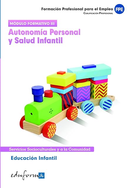 Portada de Modulo Formativo III: Autonomia Personal y Salud Infantil. Educac Ion