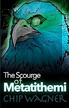 The Scourge of Metatithemi: From the Chronicles of Solon