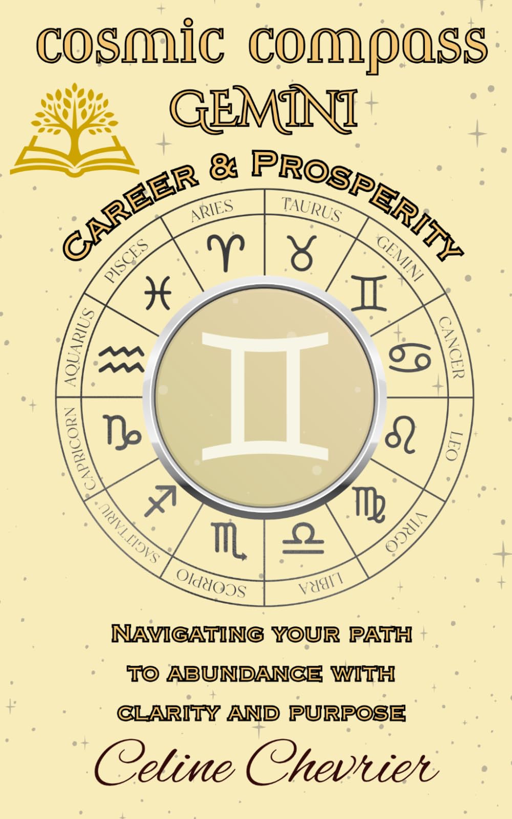 Cosmic Compass ~ Gemini: Career & Prosperity ~ Navigating Your Path To Abundance With Clarity, and Purpose