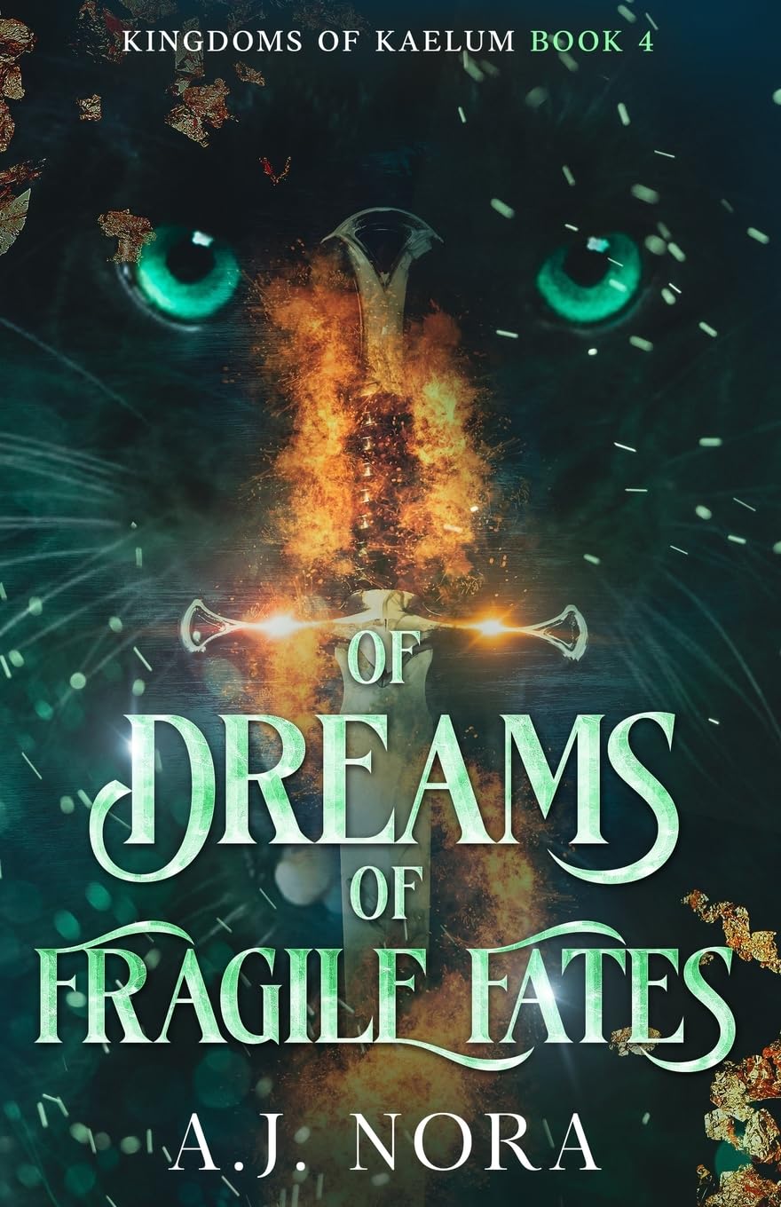 Of Dreams and Fragile Fates: A Closed-Door Romantasy (Kingdoms of Kaelum)