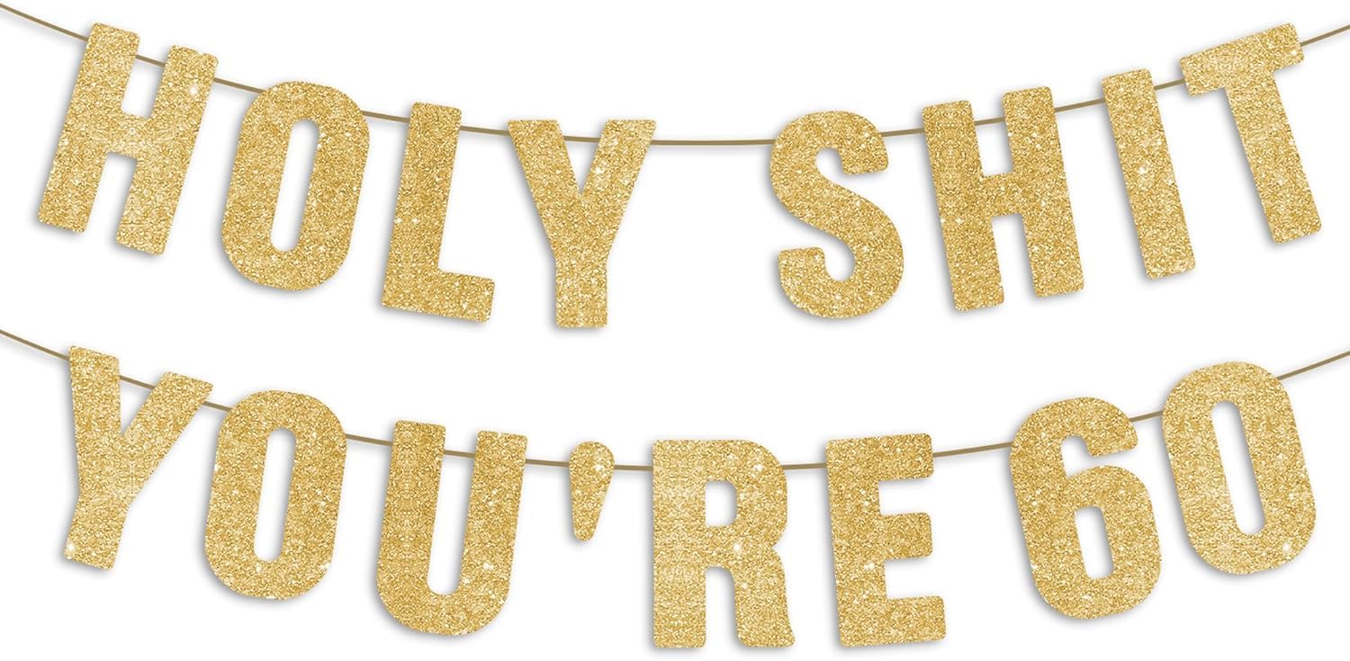 JunyRuny 60th Birthday Banner - Gold Glitter, 60th Birthday Decorations for Men, Funny 60 Year Old Party Sign for Him, 60 Party Decor for Women