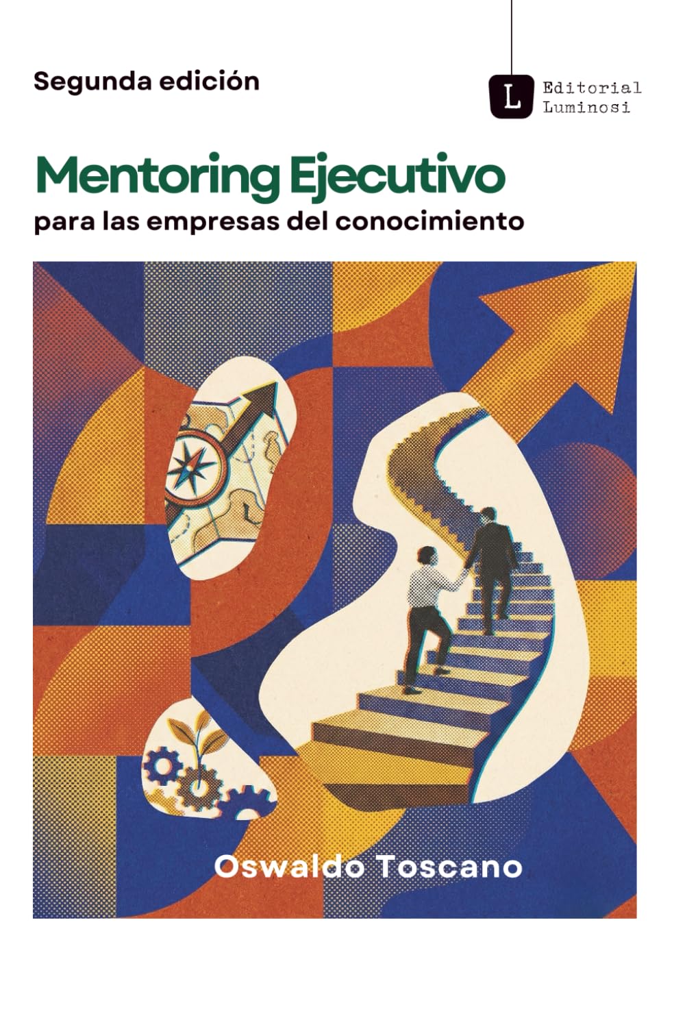 Mentoring Ejecutivo: Para la empresa del conocimiento