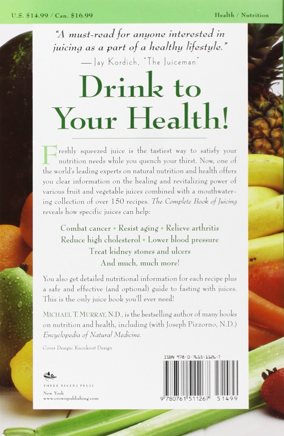 Complete Book of Juicing: Your Delicious Guide to Youthful Vitality image 2