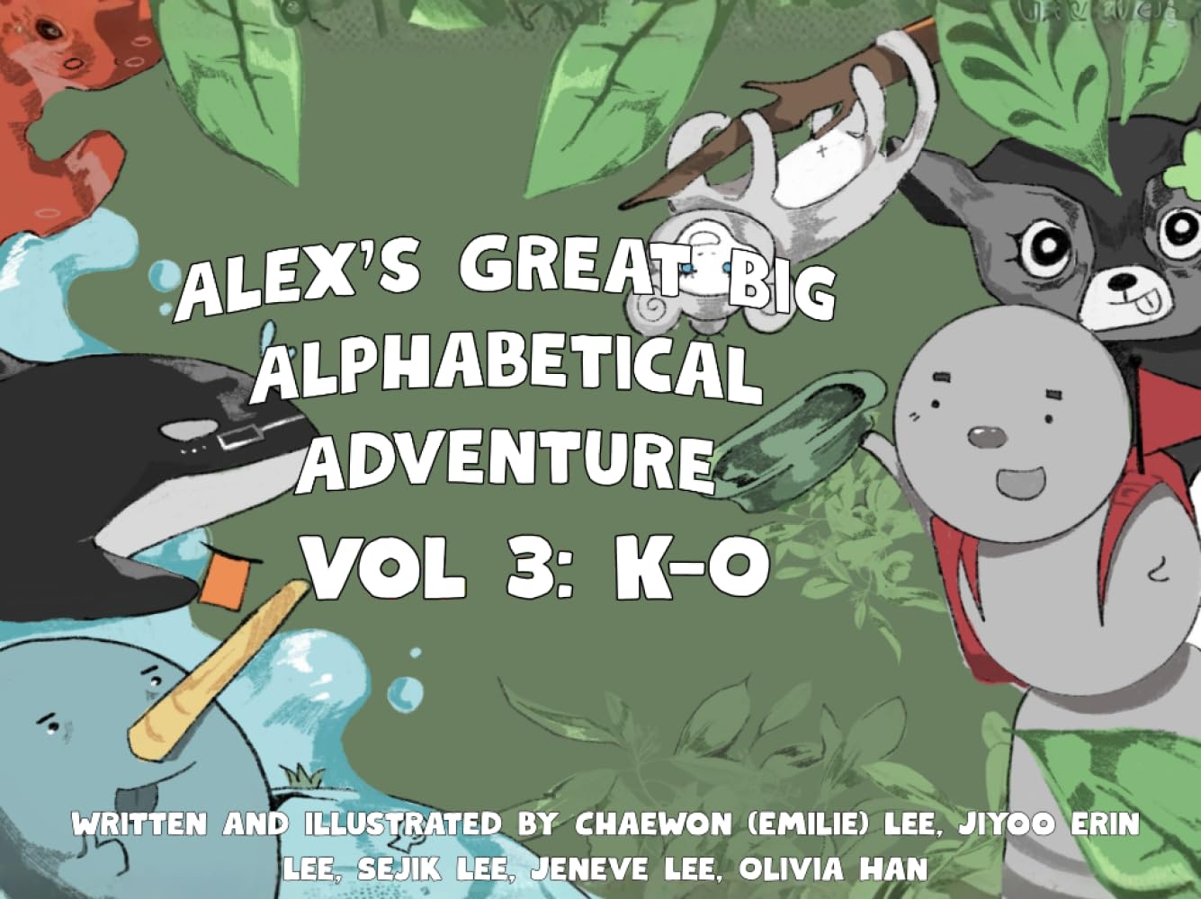 Alex's Great Big Alphabetical Adventure: Vol. 3: K-O