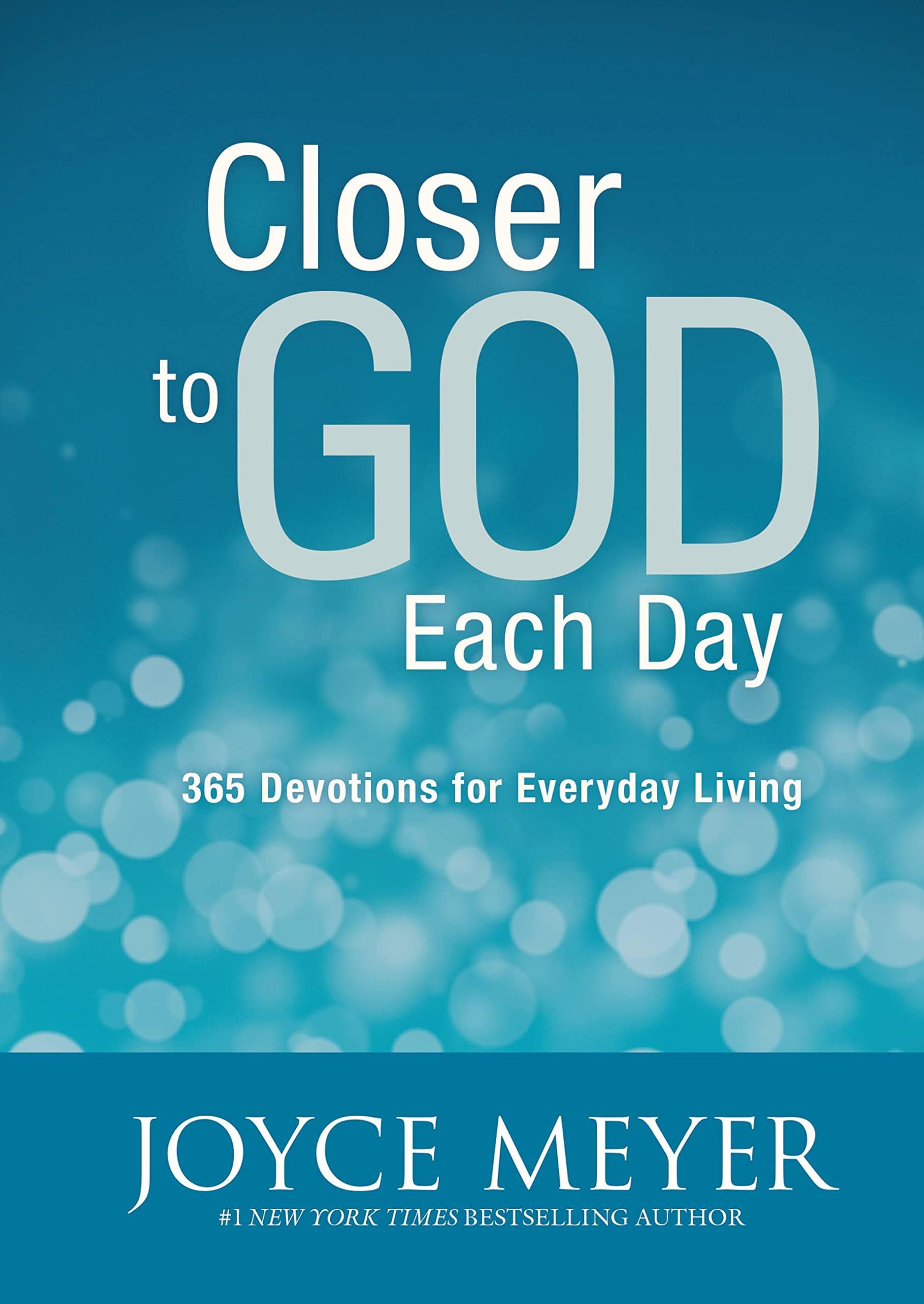Closer to God Each Day: 365 Devotions for Everyday Living
